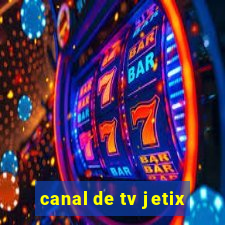 canal de tv jetix